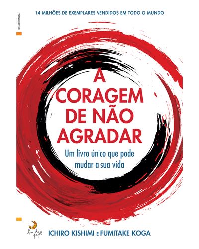 A CORAGEM DE NÃO AGRADAR