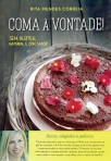 COMA A VONTADE! SEM GLUTEN, NATURAL E COM SABOR