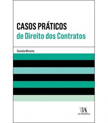 CASOS PRÁTICOS DE DIREITO DOS CONTRATOS