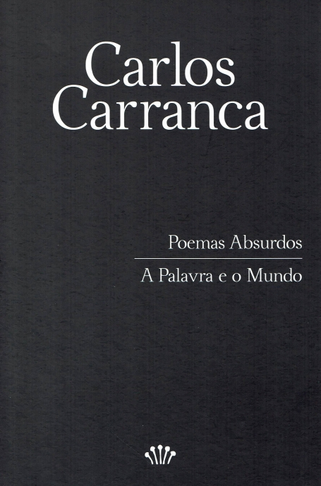 POEMAS ABSURDOS - A PALAVRA E MUNDO