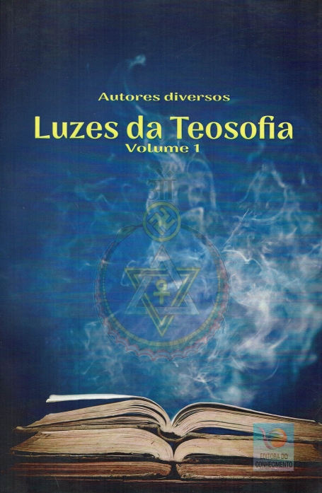 LUZES DA TEOSOFIA VOLUME 1