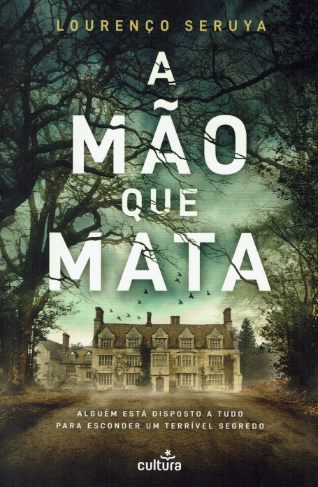 A MAO QUE MATA alguem esta disposto a tudo para esconder um terrivel segredo