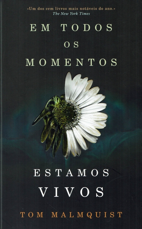 03226.10 - EM TODOS OS MOMENTOS ESTAMOS VIVOS
