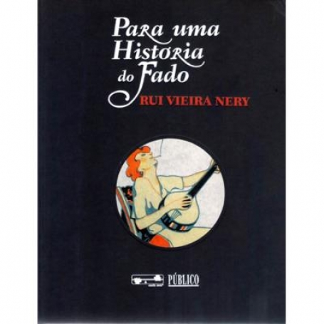 PARA UMA HISTÓRIA DO FADO