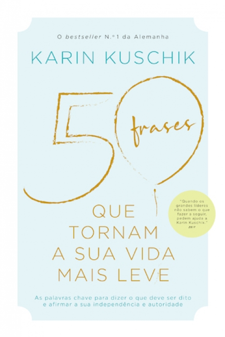50 FRASES QUE TORNAM A SUA VIDA MAIS LEVE