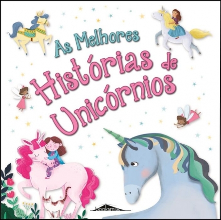 AS MELHORES HISTORIAS DE UNICORNIOS