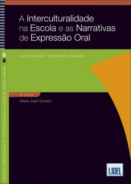 A INTERCULTURALIDADE NA ESCOLA E AS NARRATIVAS DE EXPRESSAO ORAL