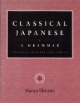 CLASSICAL JAPANESE - A GRAMMAR