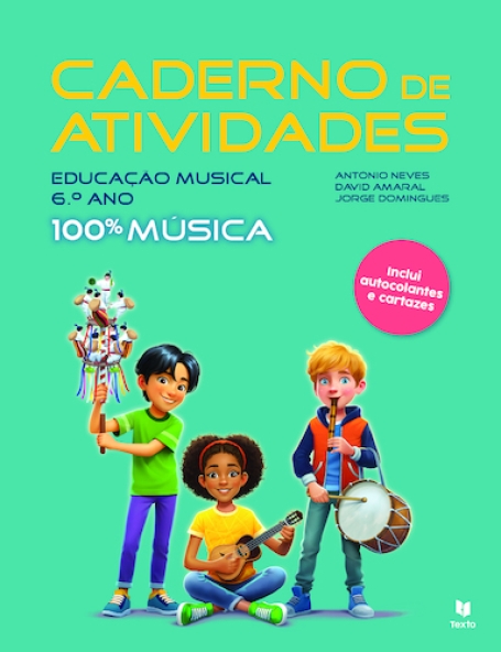 100% Música 6 Caderno do aluno