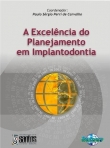 Excelência do Planejamento em Implantodologia - 1ª/2007