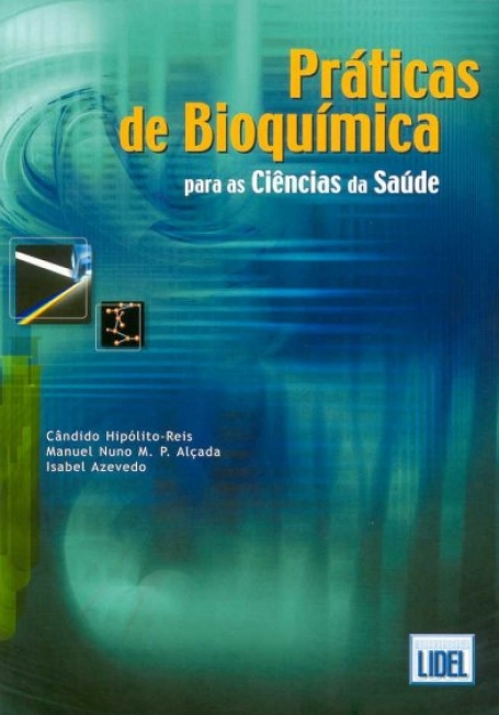 PRATICAS DE BIOQUIMICA PARA AS CIENCIAS DA SAUDE