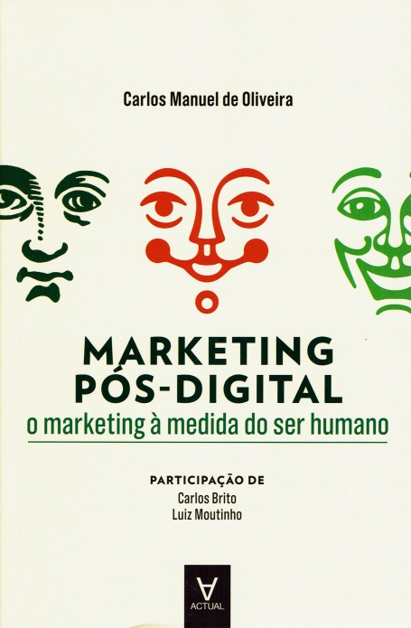 MARKETING POS-DIGITAL - o marketing à medida do ser humano