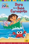 DORA E O BEBE CARANGUEJO