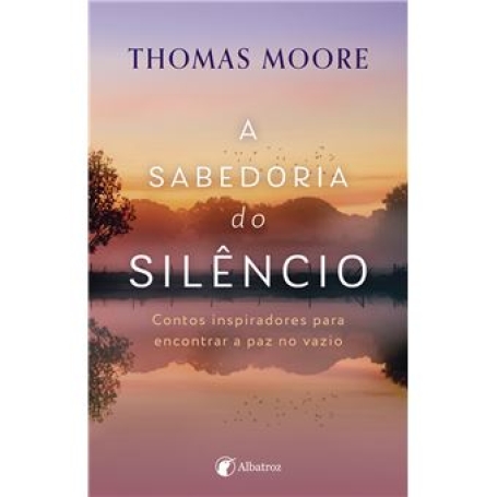 03871.10 - A SABEDORIA DO SILENCIO