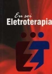 EU SEI ELETROTERAPIA...