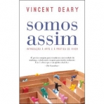 SOMOS ASSIM - INTRODUCAO A ARTE E A PRATICA DE VIVER