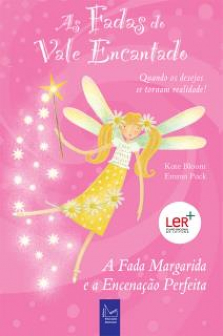 FADAS DO VALE ENCANTADO - FADA MARGARIDA E A ENCENACAO PERFEITA