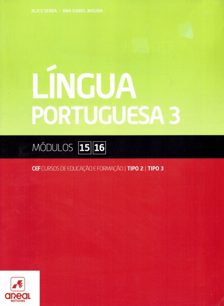 01112 - Língua Portuguesa 3 - Módulos 15 e 16 - Cursos de Educação e Formação