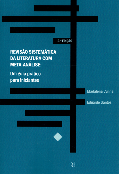 REVISÃO SIATEMÁTICA DA LITERATURA COM META-ANALISE - um guia prático para iniciantes