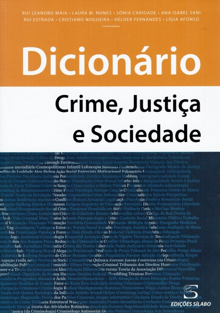 DICIONARIO - CRIME, JUSTICA E SOCIEDADE