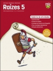 02989 - RAIZES 5 - HISTORIA E GEOGRAFIA DE PORTUGAL - CADERNO DE ATIVIDADES