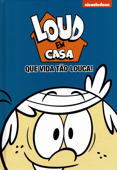 LOUD EM CASA - QUE VIDA TAO LOUCA !