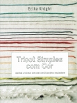 TRICOT SIMPLES COM COR - APRENDA A TRICOTAR COM CORES COM 20 PROJETOS INSPIRADORES