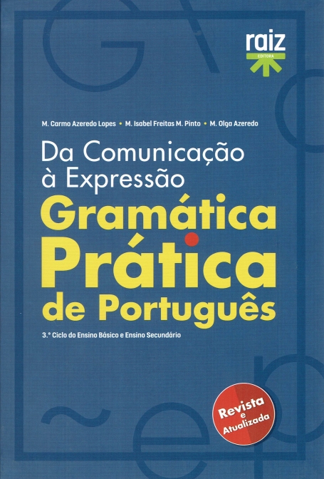 02677.44 - DA COMUNICACAO A EXPRESSAO - GRAMATICA PRATICA DE PORTUGUES 3º CICLO E ENSINO SECUNDARIO
