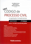 NOVO CODIGO PROCESSO CIVIL E LEGISLACAO COMPLEMENTAR ANOTADO 2ª edicao LEI N.º 41/2013 26 JUNHO