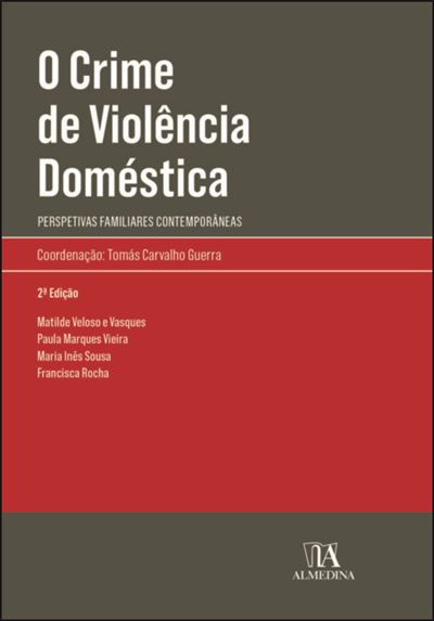 O CRIME DE VIOLÊNCIA DOMÉSTICA 2ª EDIÇÃO