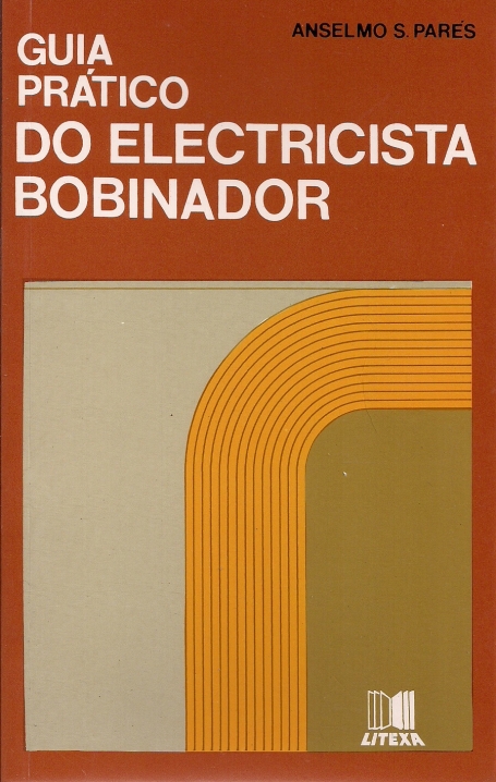 Manual Prático do Bobinador Electricista