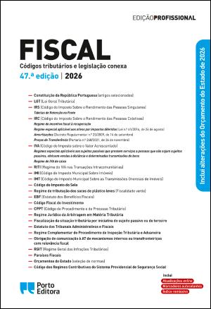 06764.41- FISCAL - CÓDIGOS TRIBUTÁRIOS E LEGISLAÇÃO CONEXA. EDIÇÃO ACADÉMICA- 36ª EDIÇÃO