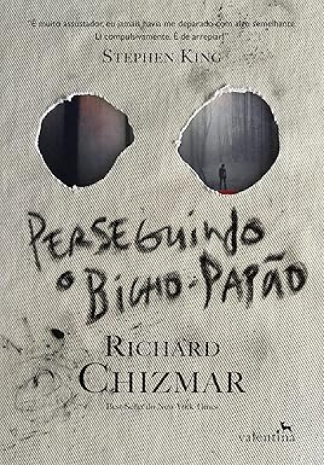 PERSEGUINDO O BICHO PAPÃO
