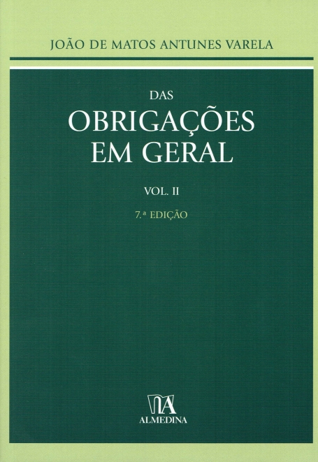 DAS OBRIGACOES EM GERAL vol.II 7ª EDICAO