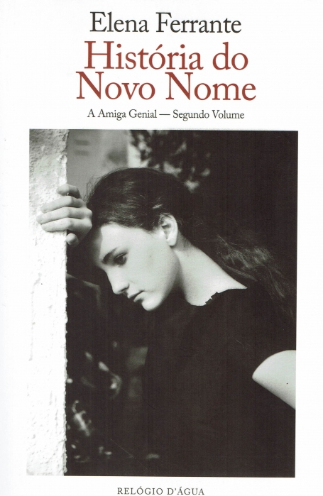 HISTORIA DO NOVO NOME - A AMIGA GENIAL VOL. 2