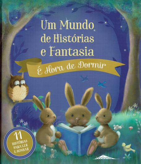 HORA DE DORMIR - UM MUNDO DE HISTORIAS E FANTASIA