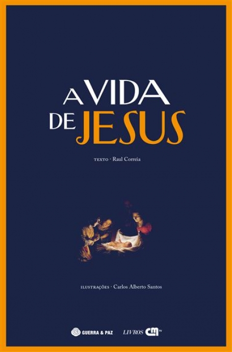 A VIDA DE JESUS
