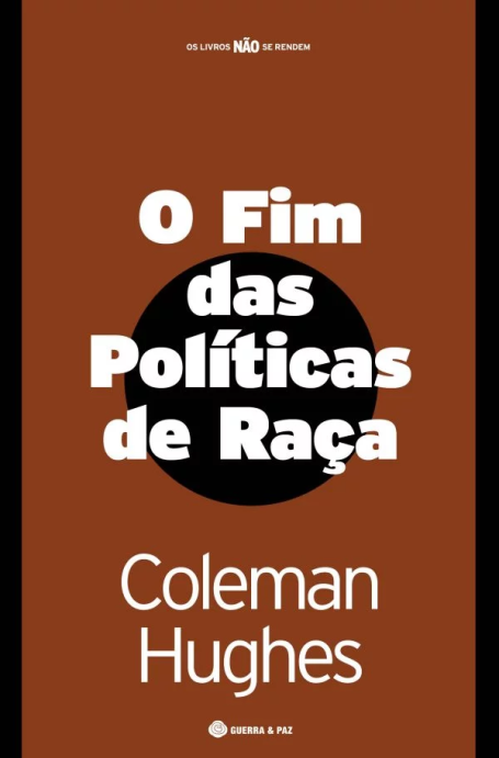 O FIM DAS POLÍTICAS DE RAÇA