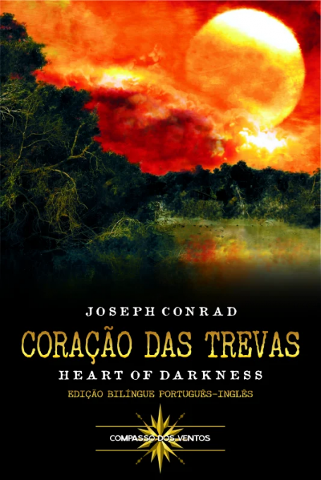 O CORAÇÃO DAS TREVAS - EDIÇÃO BILINGUE PORT | ING