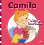 CAMILA NAO QUER TOMAR BANHO 2 - NOVA EDICAO