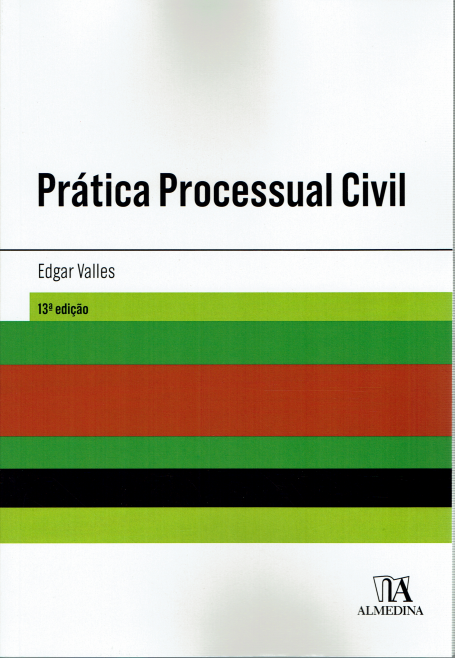 PRÁTICA PROCESSUAL CIVIL - 13º Edição