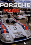 SPORT & PROTOTYPES PORCHE AU MANS 1972 -1981