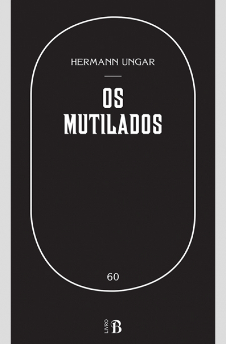 Os Mutilados - LIVRO B