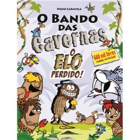 BANDO DAS CAVERNAS 29 - O ELO PERDIDO !