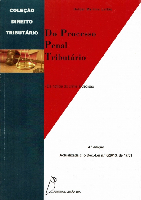 DO PROCESSO PENAL TRIBUTARIO 4ª edicao
