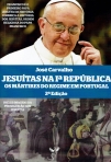 JESUITAS NA PRIMEIRA REPUBLICA - os martires do regime em Portugal
