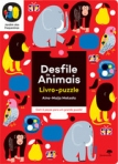 DESFILE DE ANIMAIS - LIVRO PUZZLE - JARDIM DOS PEQUENINOS