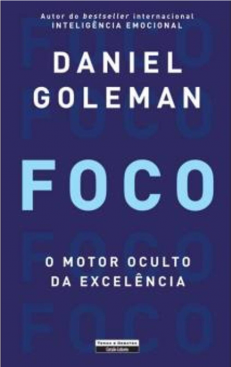FOCO - O Motor Oculto da Excelência
