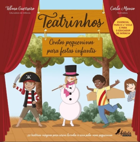 TEATRINHOS - CONTOS PEQUENOS PARA FESTAS INFANTIS