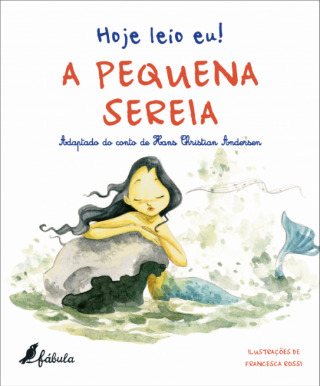 HOJE LEIO EU 1 - A PEQUENA SEREIA